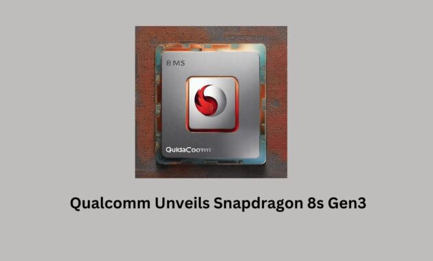 Qualcomm Unveils Snapdragon 8s Gen3